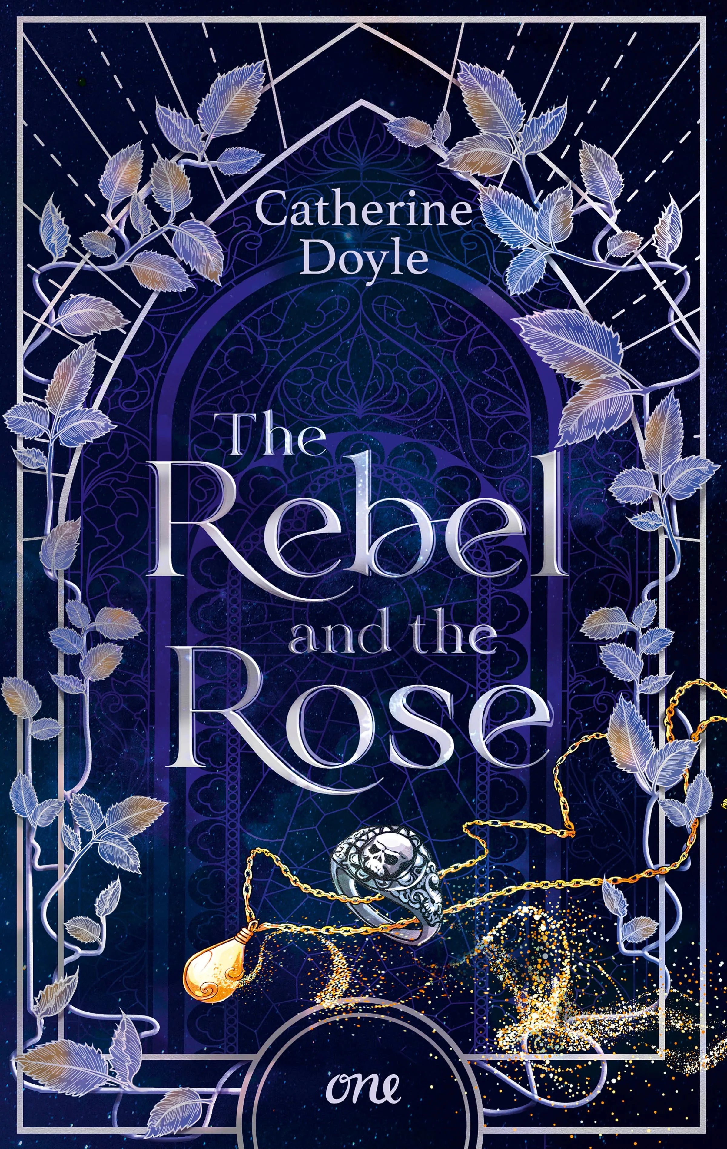 Cover: The Rebel and the Rose (E-Book) von Catherine Doyle