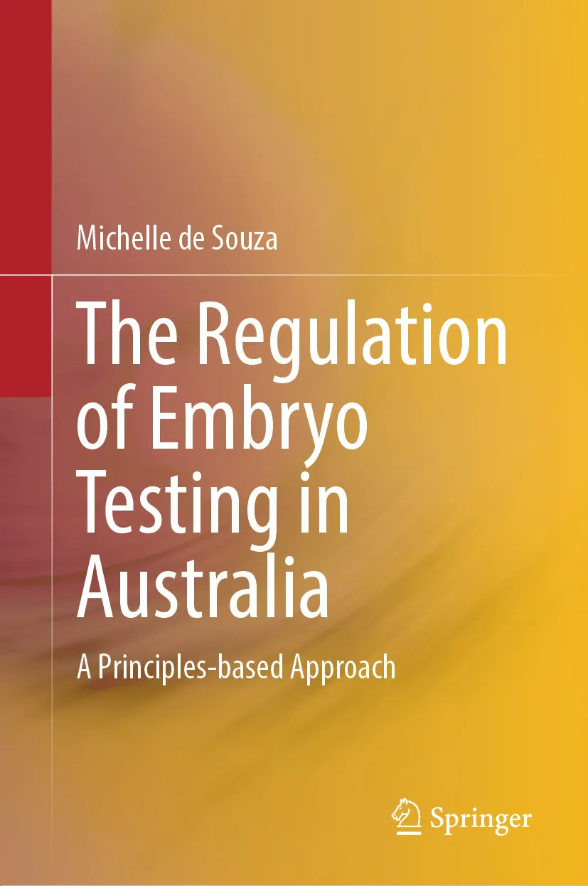 Cover: The Regulation of Embryo Testing in Australia (E-Book) von Michelle de Souza