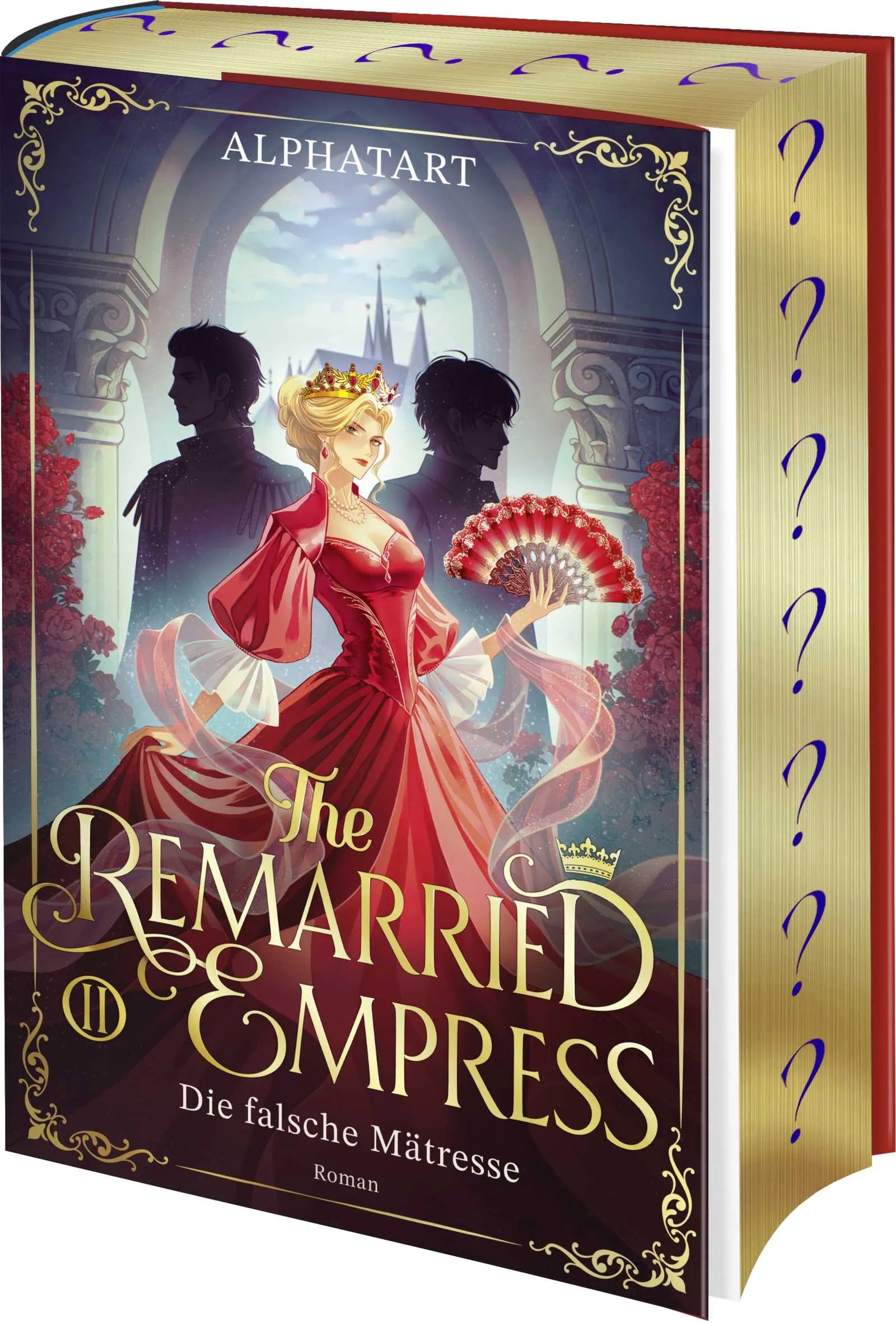 Cover: The Remarried Empress 2 (Hardcover) von Alphatart