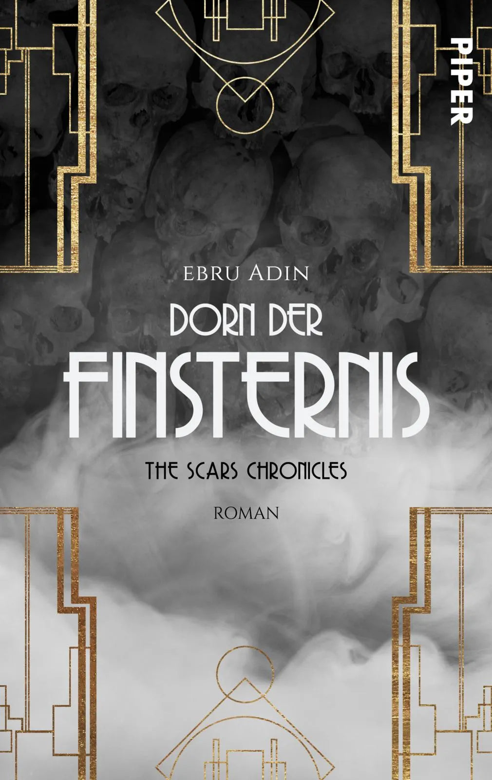 Buchcover von 'The Scars Chronicles: Dorn der Finsternis' - Taschenbuch von Ebru Adin