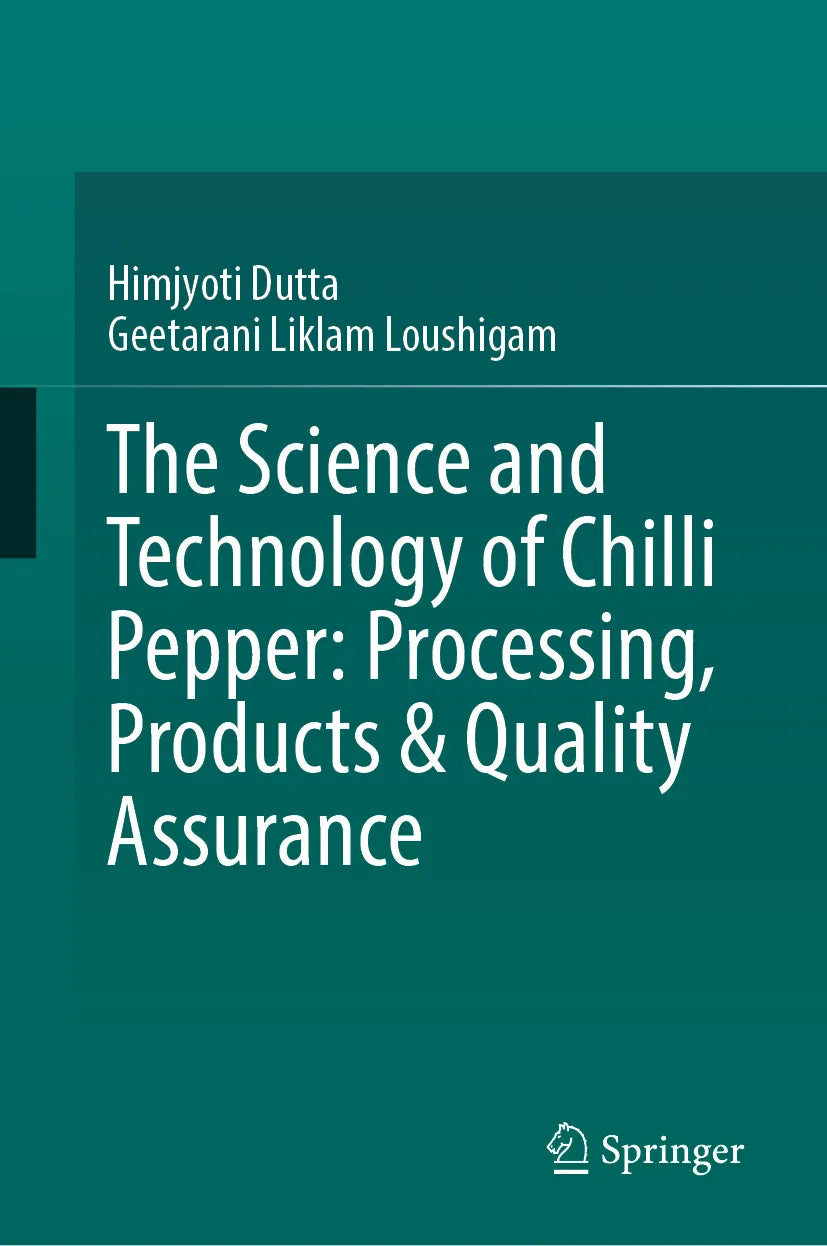 Cover: The Science and Technology of Chilli Pepper: Processing, Products & Quality Assurance (E-Book) von Himjyoti Dutta
