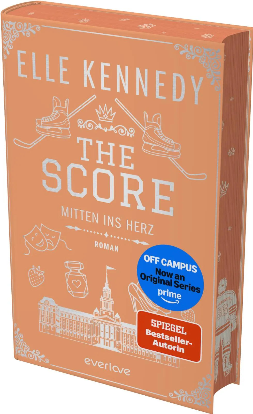 Buchcover von 'The Score – Mitten ins Herz' - Gebundene Ausgabe von Elle Kennedy