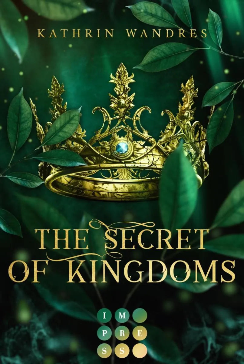 Cover: The Secret of Kingdoms (E-Book) von Kathrin Wandres