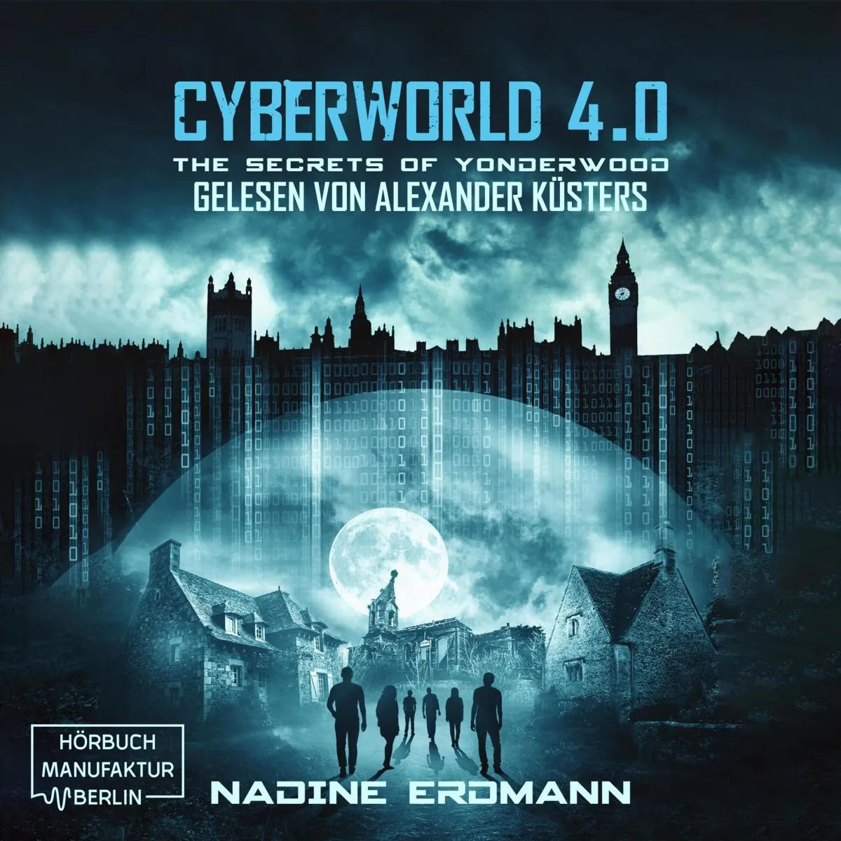 Cover: The Secrets of Yonderwood (Hörbuch Download) von Nadine Erdmann