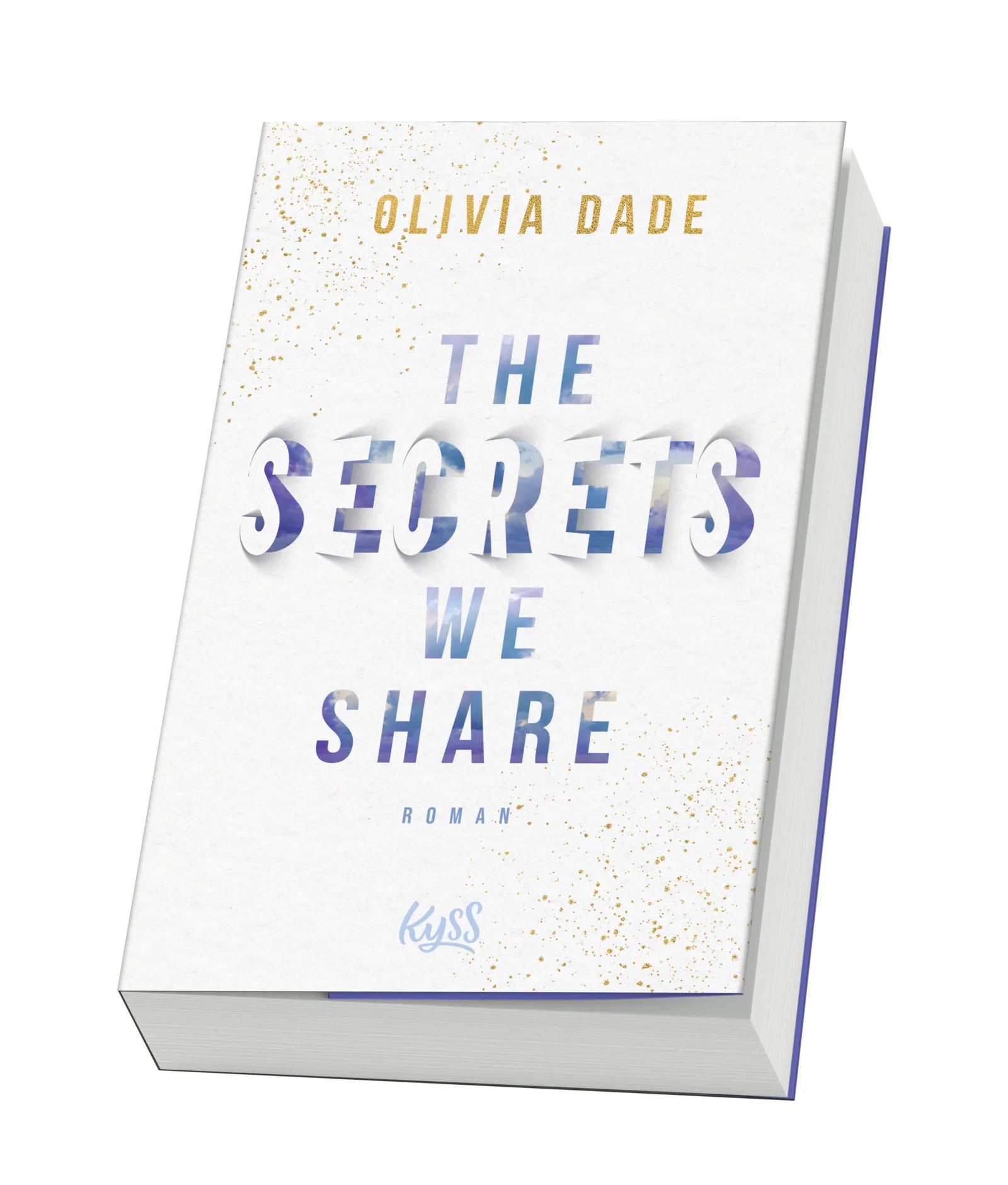 Olivia Dade - The Secrets we share
