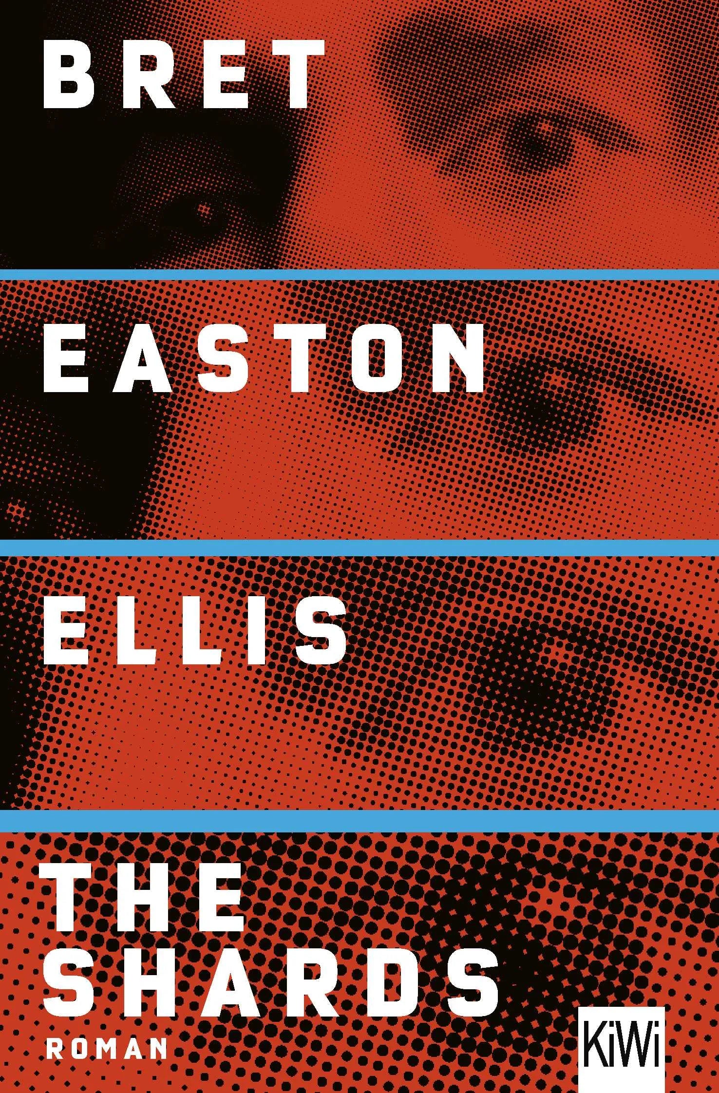 Buchcover von 'The Shards' - Taschenbuch von Bret Easton Ellis