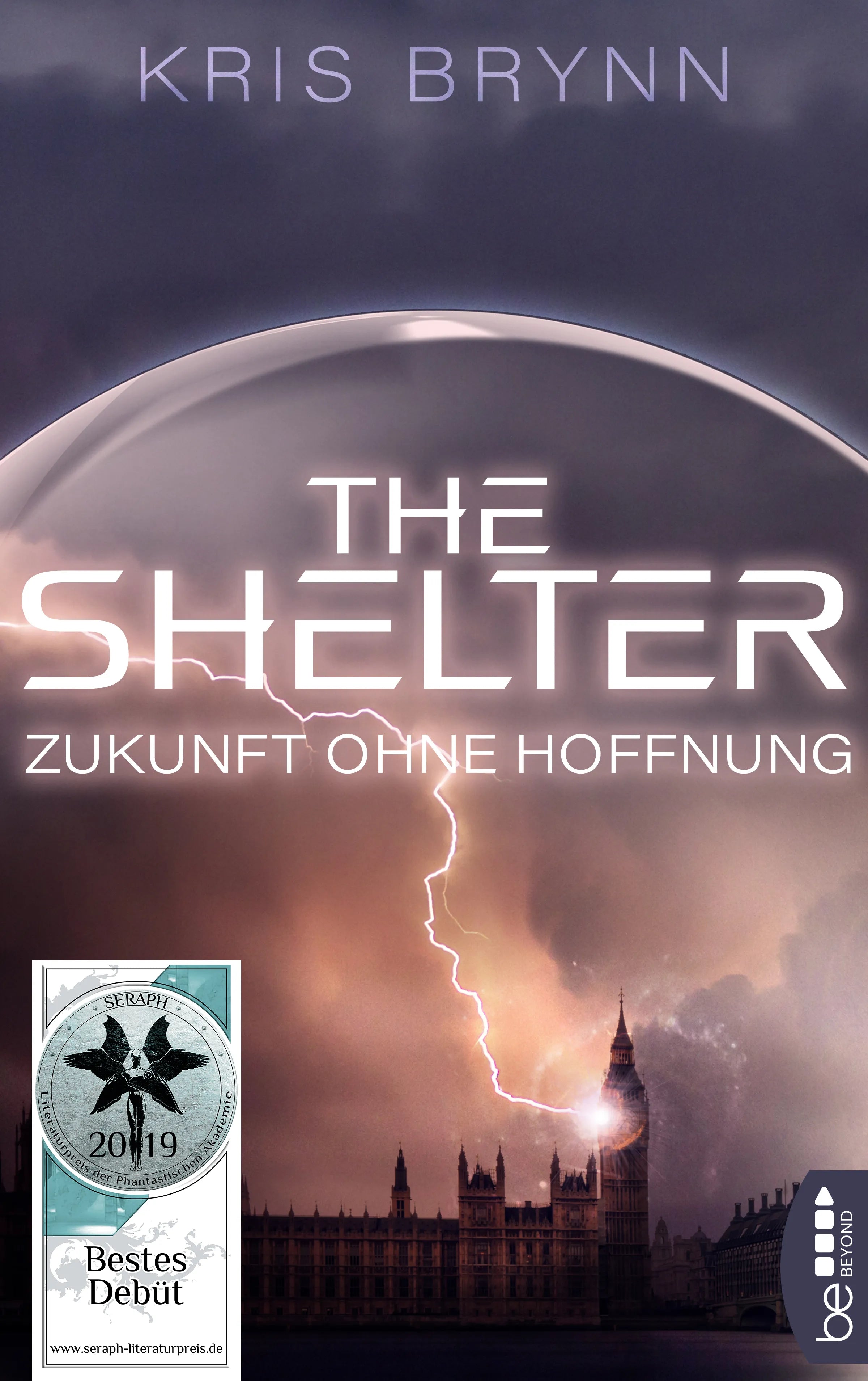 Buchcover von 'The Shelter - Zukunft ohne Hoffnung' - Taschenbuch von Kris Brynn