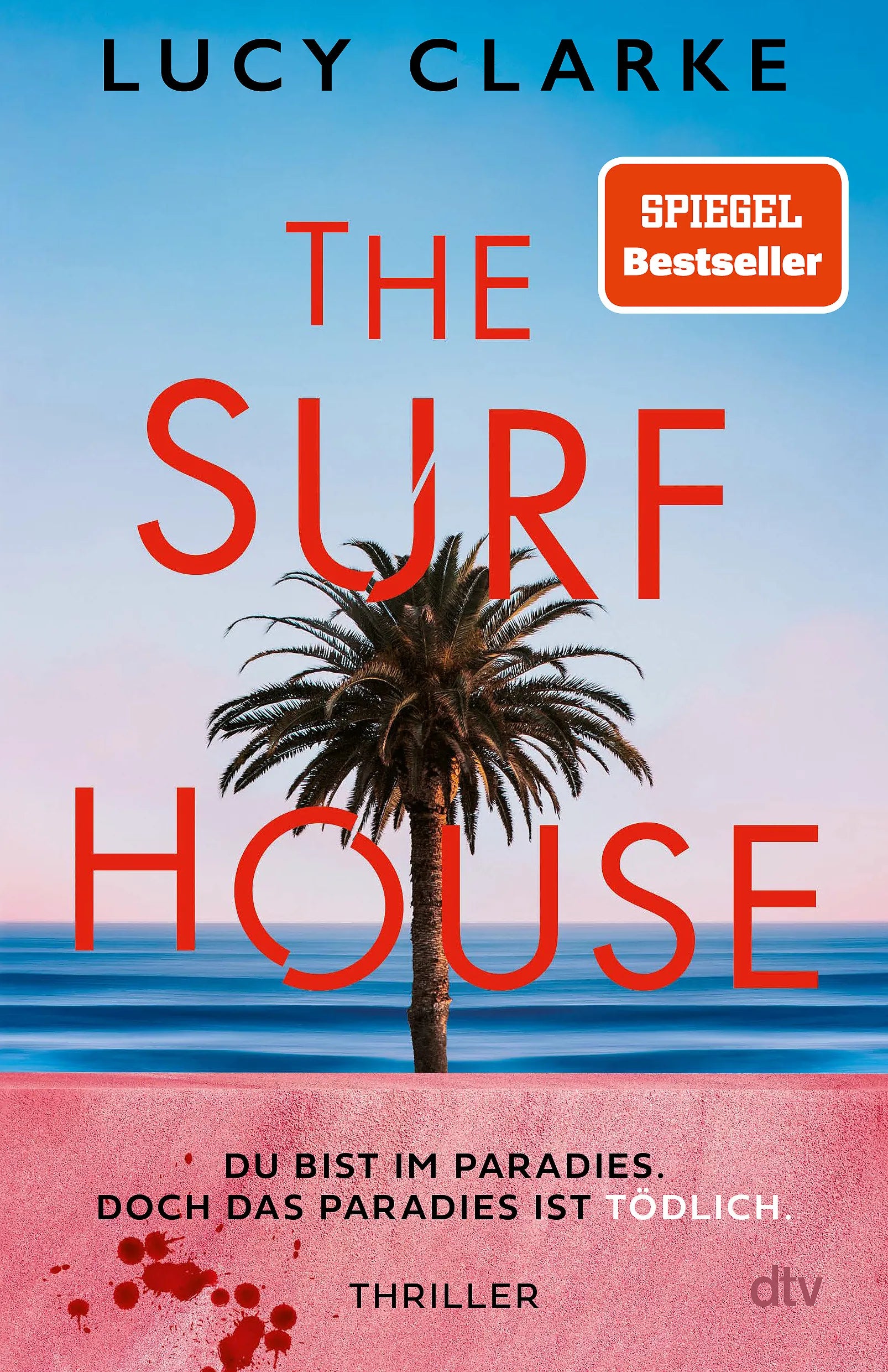 Buchcover von 'The Surf House' - Paperback von Lucy Clarke