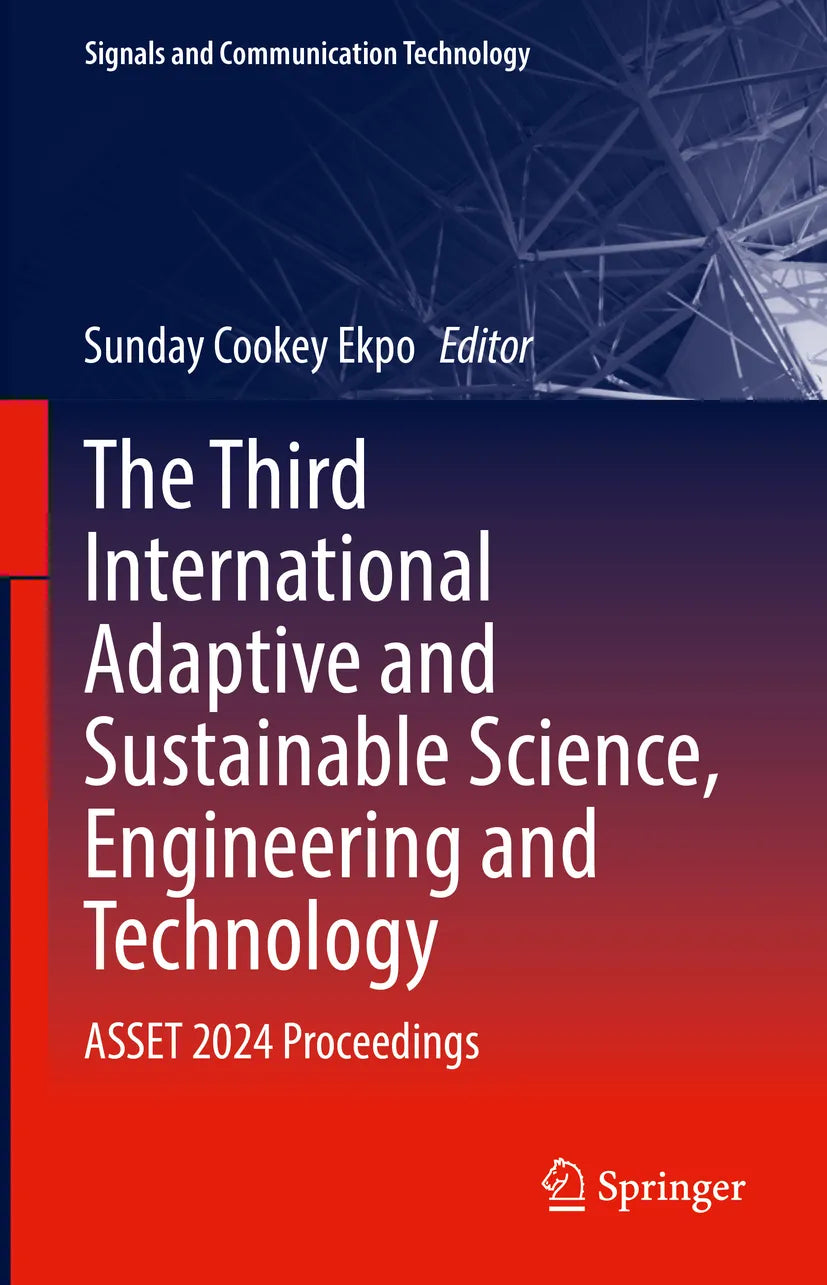 Cover: The Third International Adaptive and Sustainable Science, Engineering and Technology (E-Book)