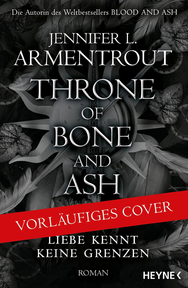 Cover: The Throne of Bone and Ash – Liebe kennt keine Grenzen (Paperback) von Jennifer L. Armentrout