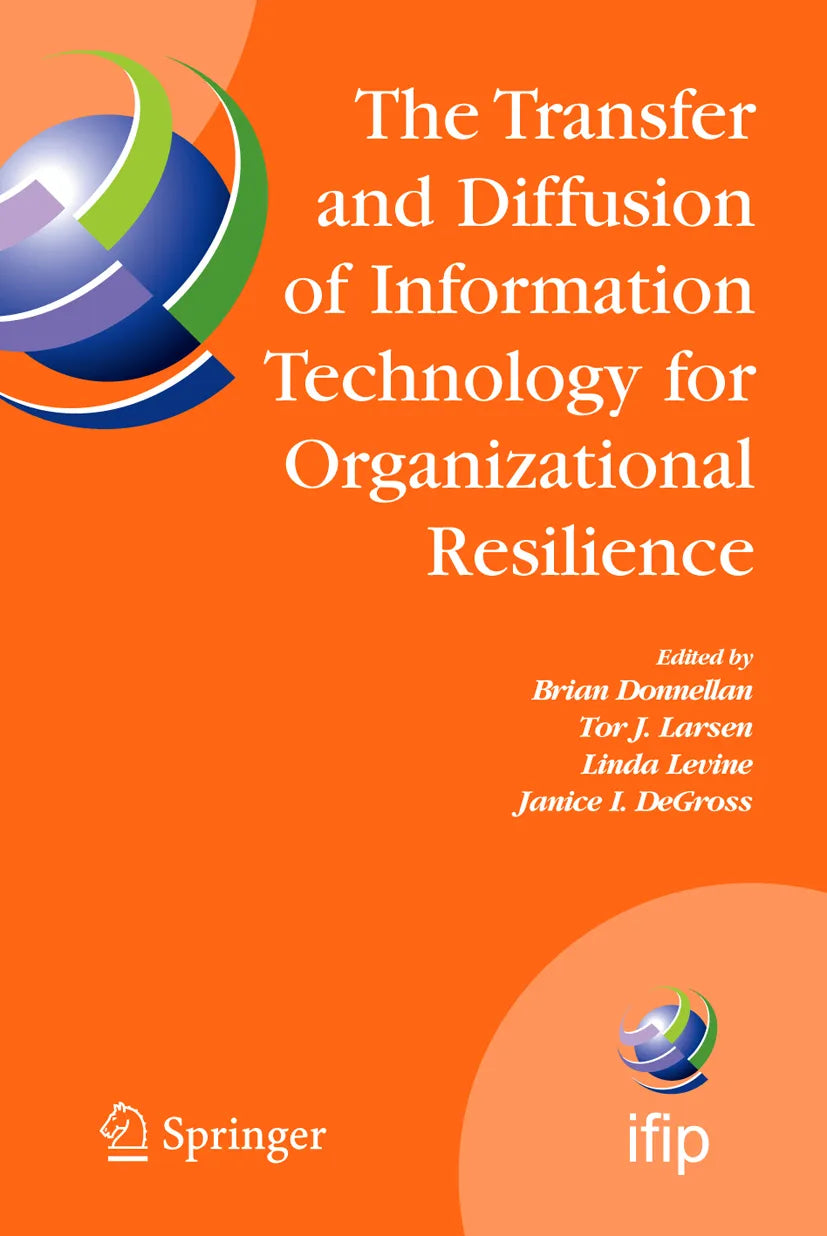 Cover: The Transfer and Diffusion of Information Technology for Organizational Resilience (E-Book) von Brian Donnellan