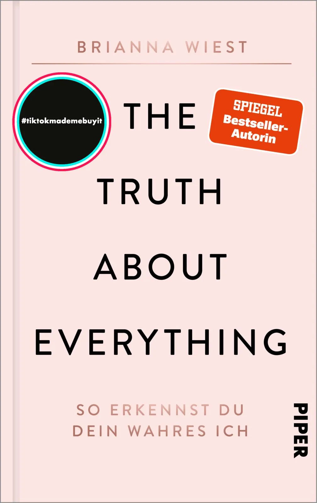 Buchcover von 'The Truth About Everything' - Gebundene Ausgabe von Brianna Wiest