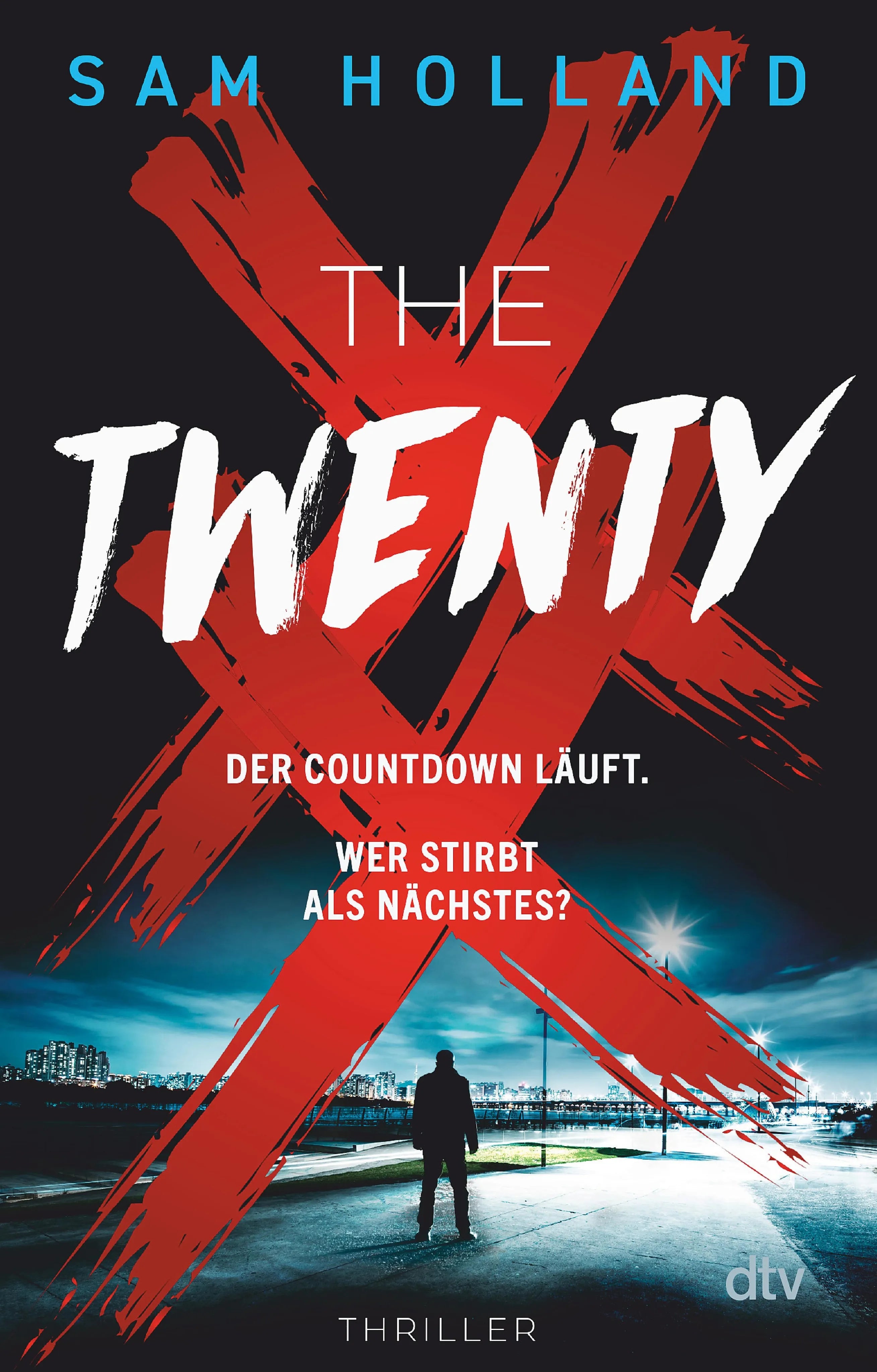 Cover: The Twenty (E-Book) von Sam Holland