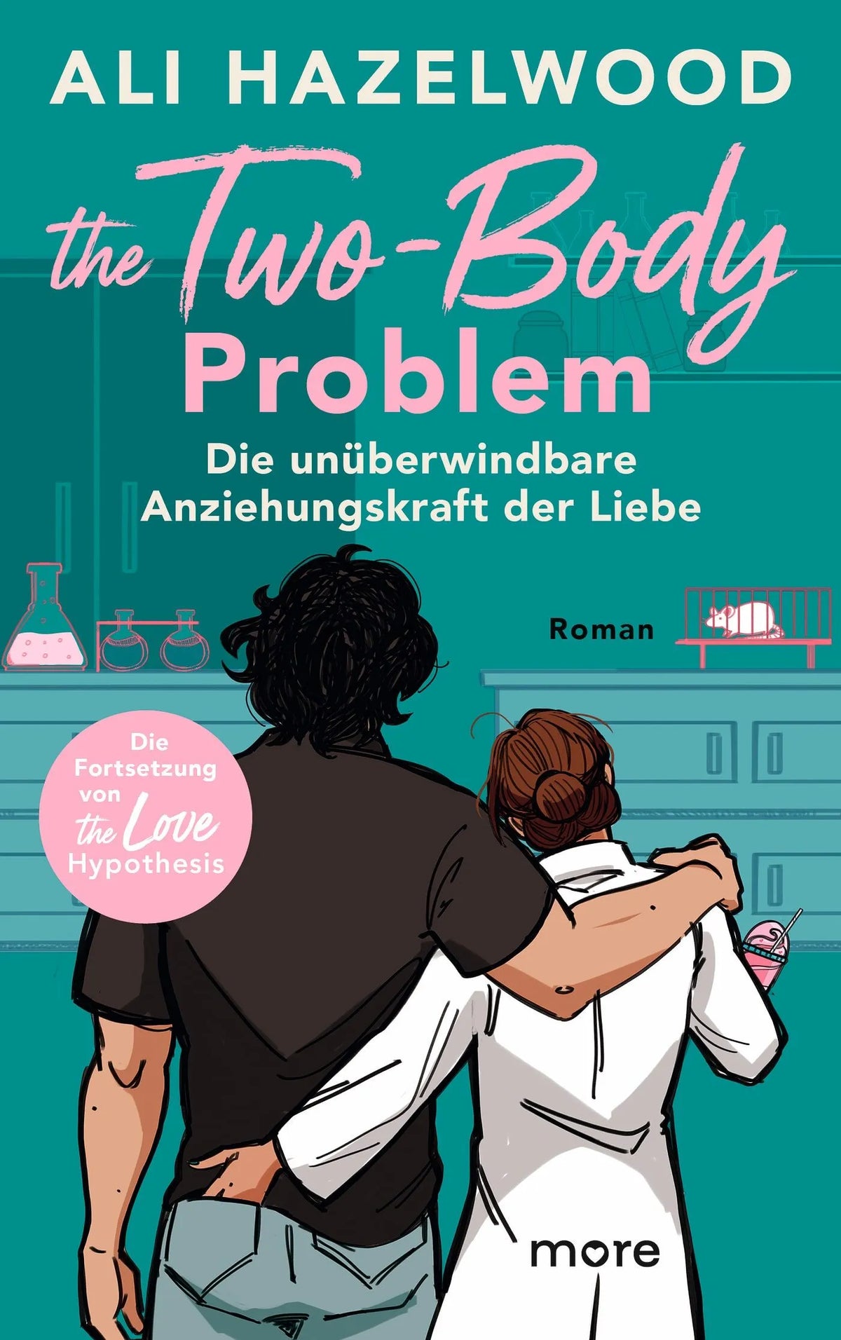 Cover: The Two-Body Problem – Die unüberwindbare Anziehungskraft der Liebe (Hardcover) von Ali Hazelwood