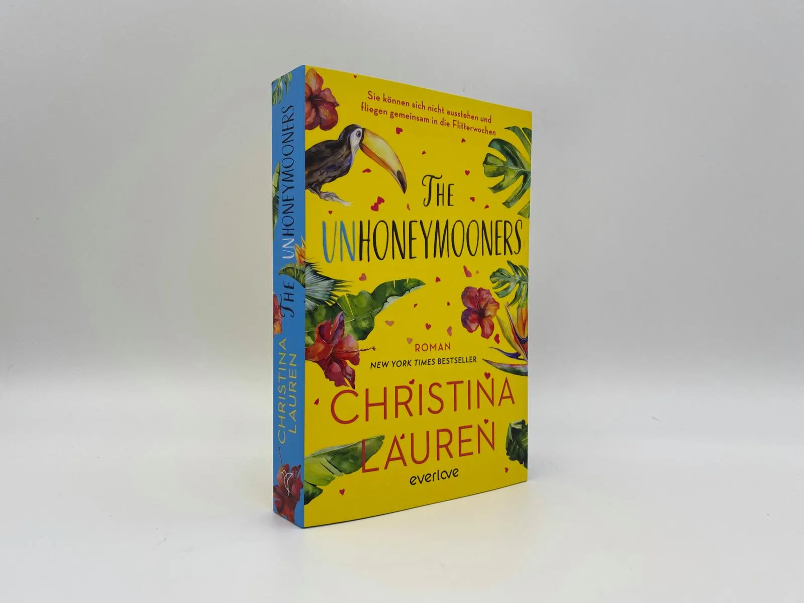 Detailansicht: The Unhoneymooners – Sie können sich nicht ausstehen und fliegen gemeinsam in die Flitterwochen (Paperback)