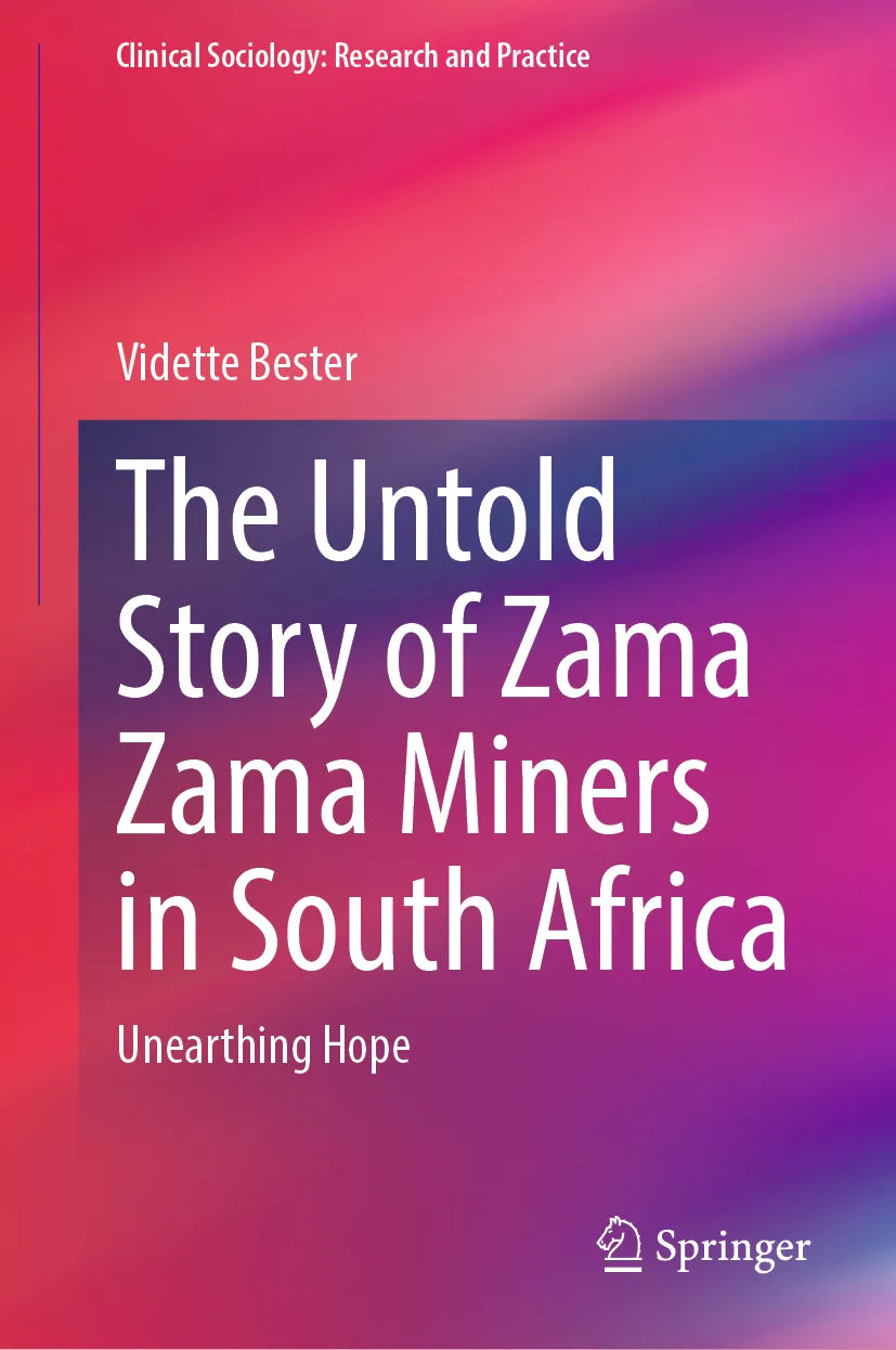 Cover: The Untold Story of Zama Zama Miners in South Africa (E-Book) von Vidette Bester