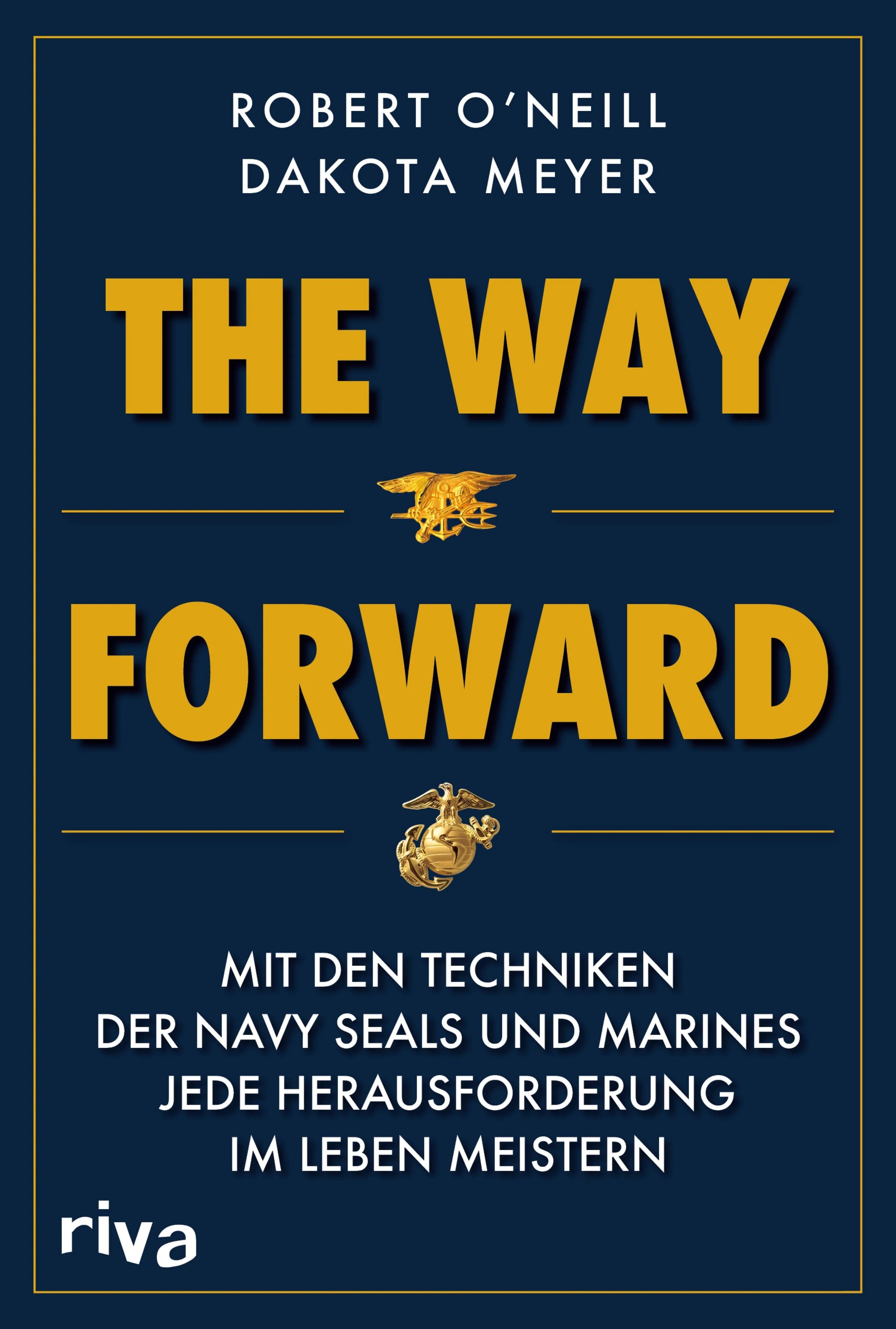 Cover: The Way Forward (E-Book) von Robert O'Neill