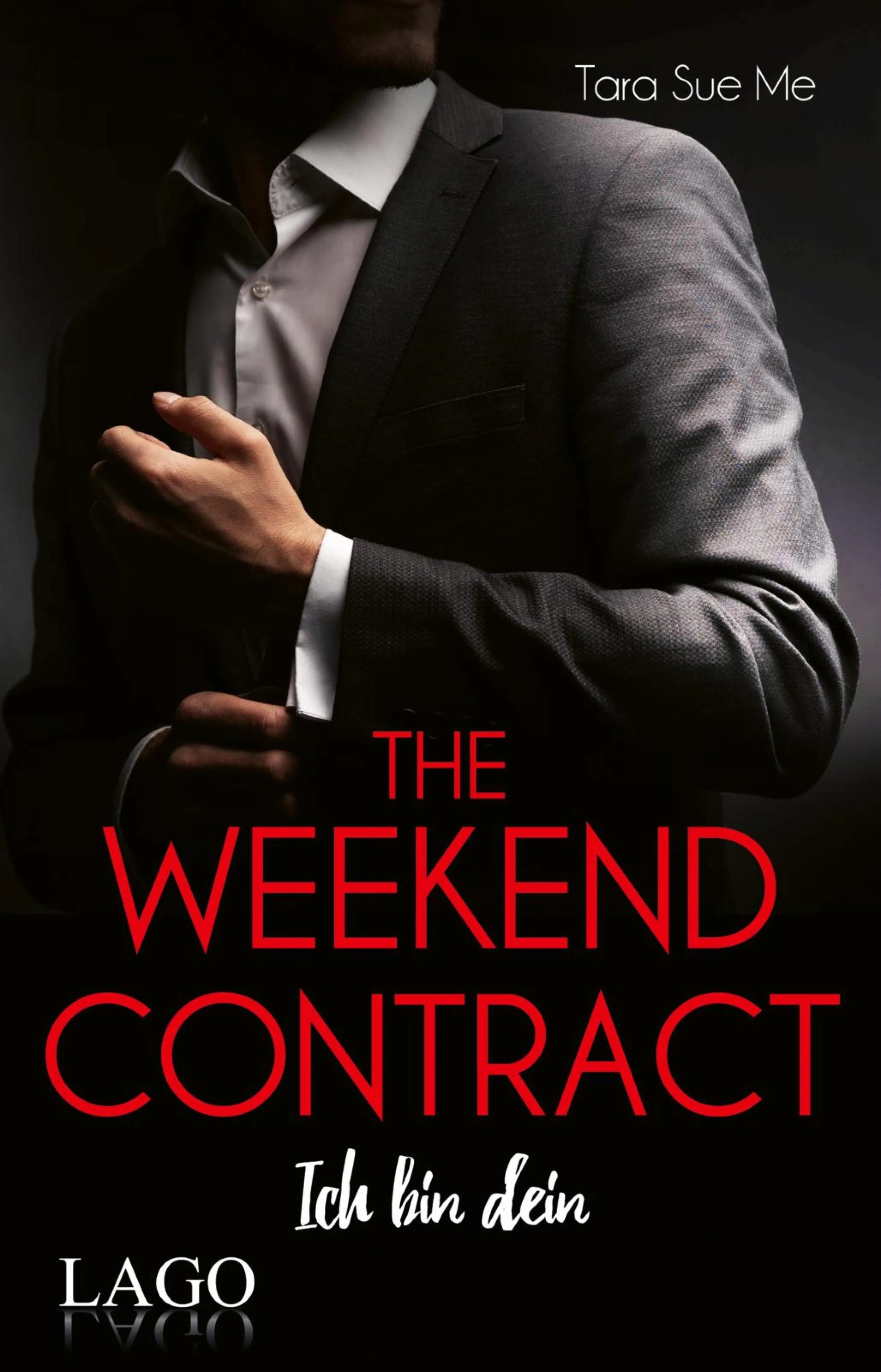 Cover: The Weekend Contract (E-Book) von Tara Sue Me