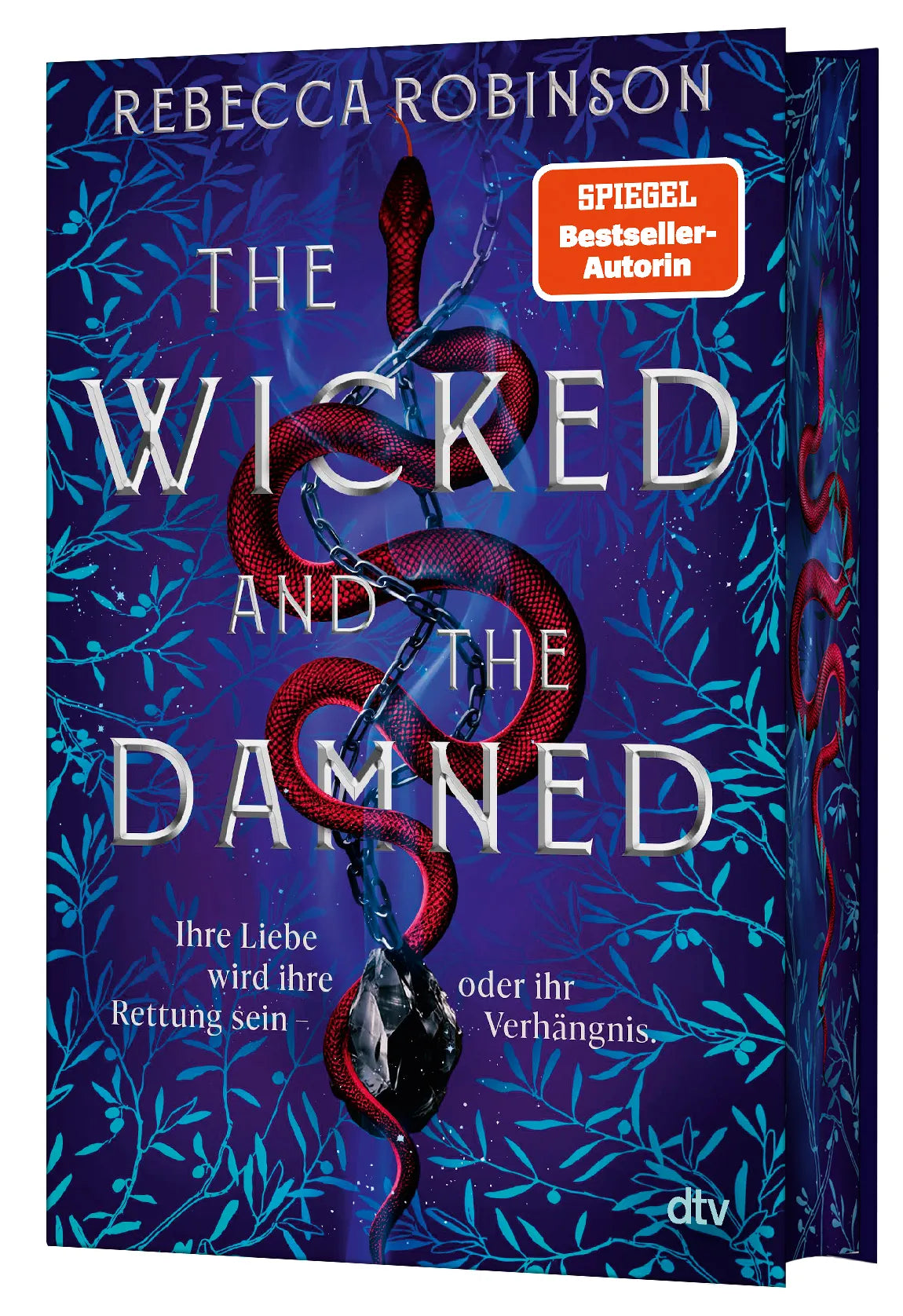 Rebecca Robinson - The Wicked and the Damned