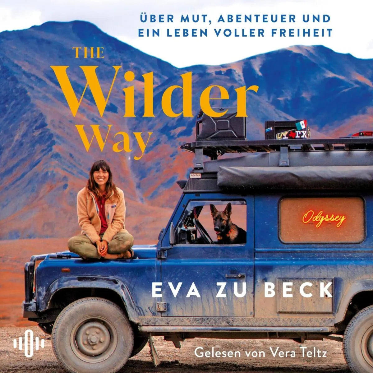 Cover: The Wilder Way (Hörbuch Download) von Eva zu Beck