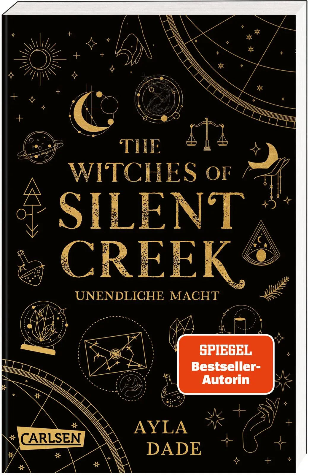 Buchcover von 'The Witches of Silent Creek 1: Unendliche Macht' - Paperback von Ayla Dade