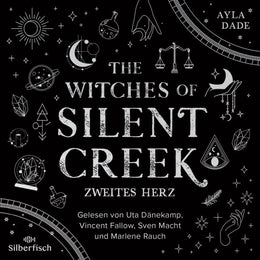 Cover: The Witches of Silent Creek 2: Zweites Herz (Hörbuch Download) von Ayla Dade