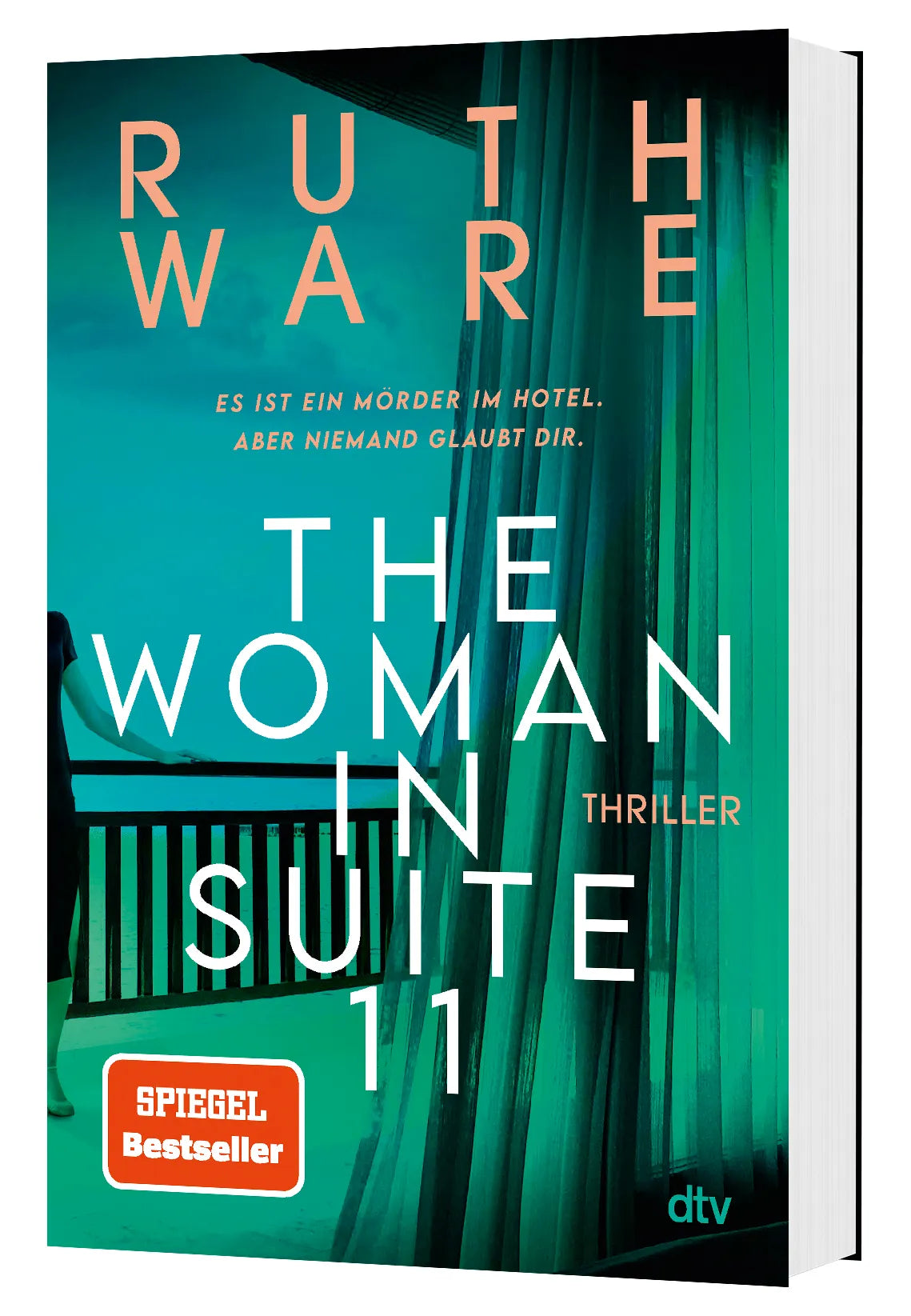 Ruth Ware - The Woman in Suite 11