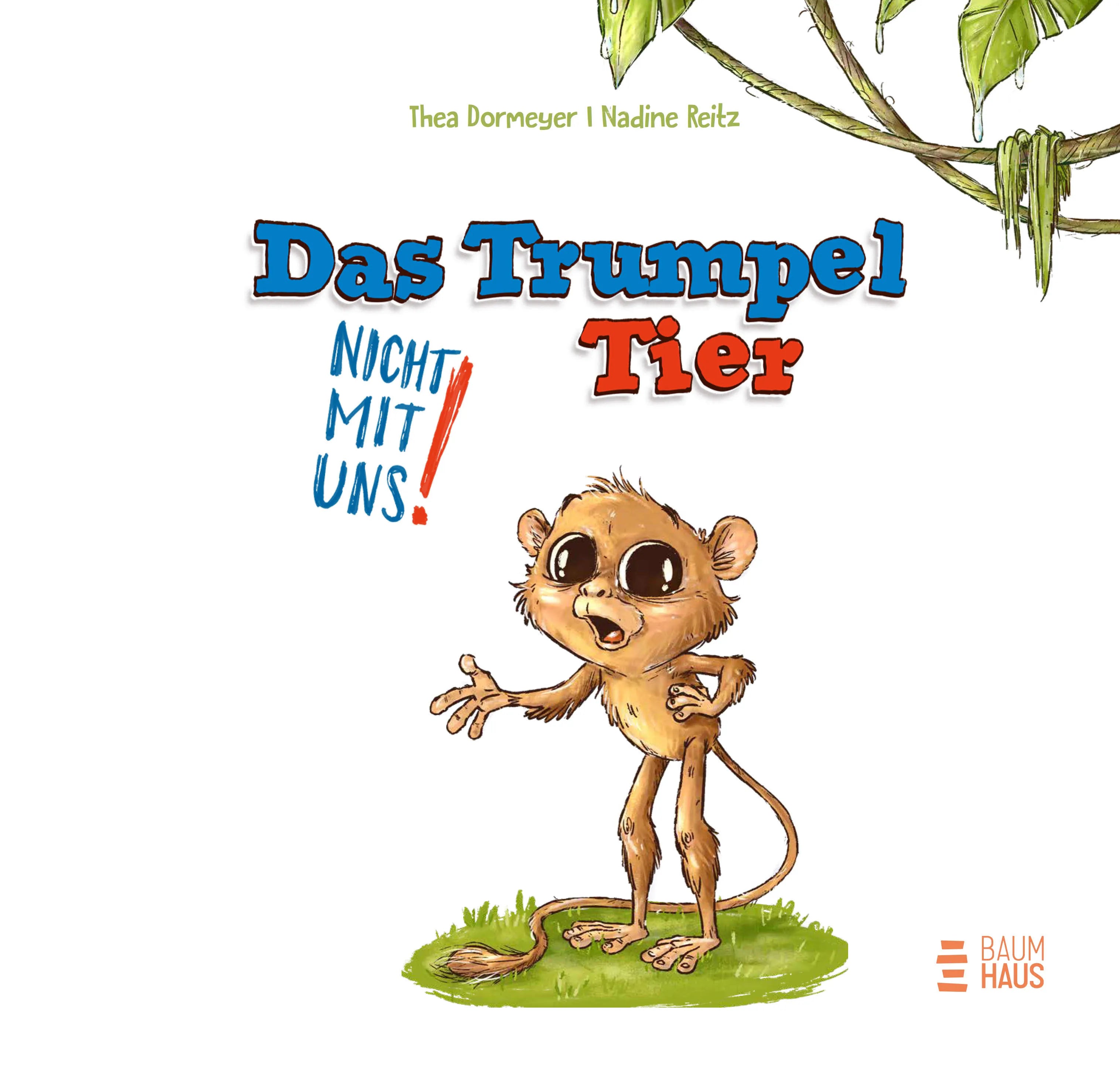 Produktansicht: Das Trumpeltier (Gebundene Ausgabe)