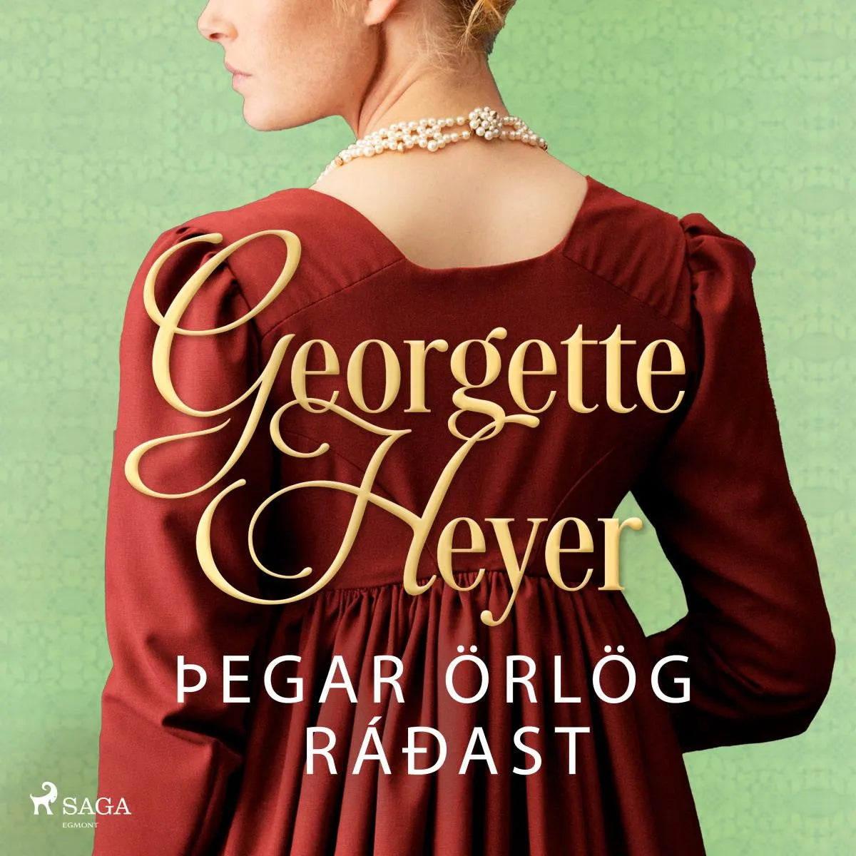 Cover: Þegar örlög ráðast (Hörbuch Download) von Georgette Heyer