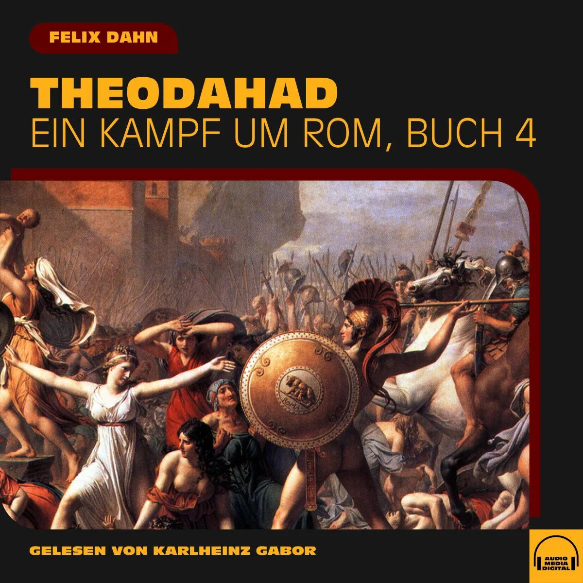 Cover: Theodahad (Hörbuch Download) von Felix Dahn