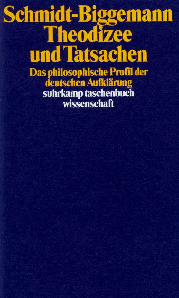 Buchcover von 'Theodizee und Tatsachen' - Taschenbuch von Wilhelm Schmidt-Biggemann