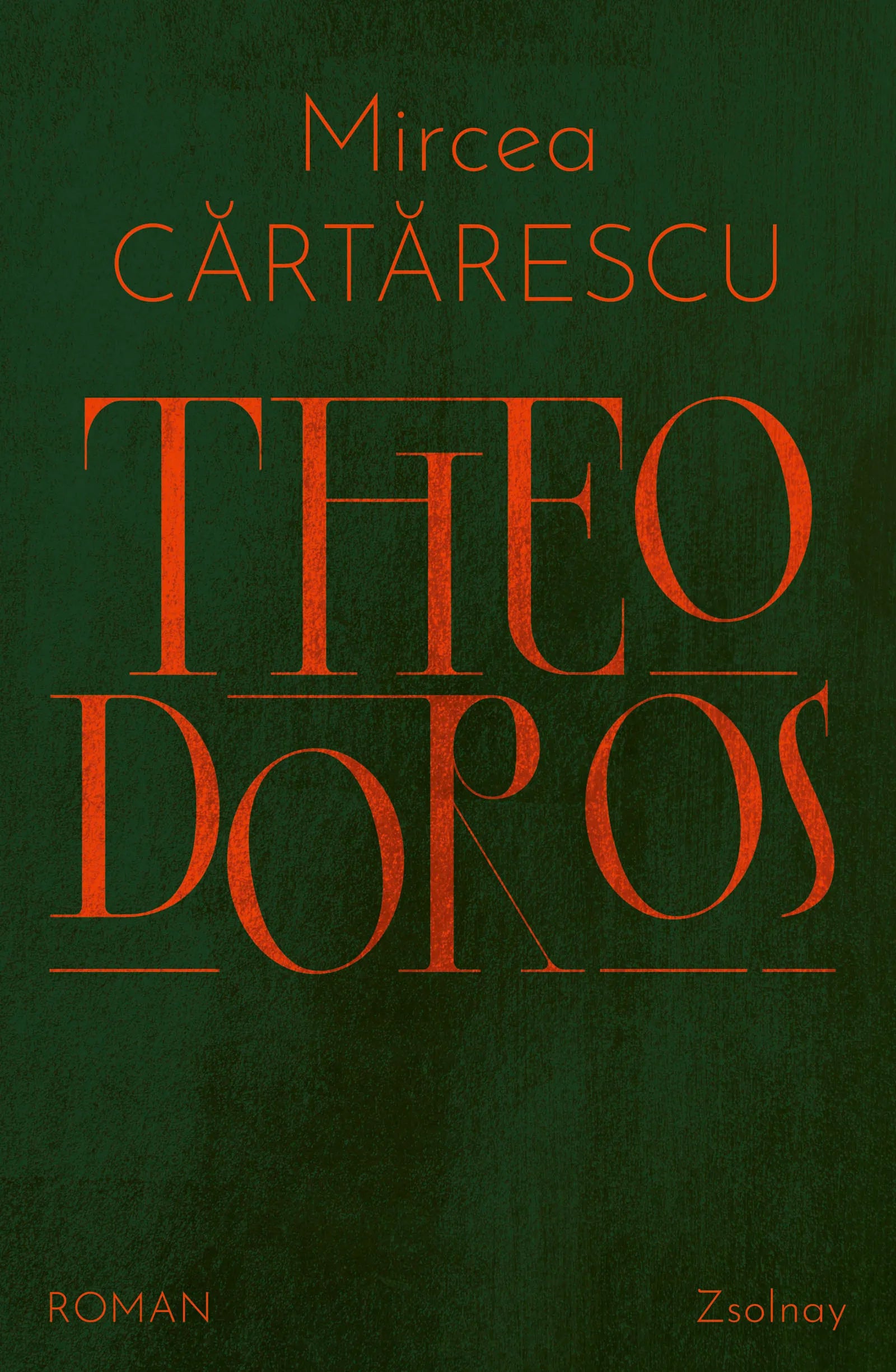 Buchcover von 'Theodoros' - Gebundene Ausgabe von Mircea Cartarescu