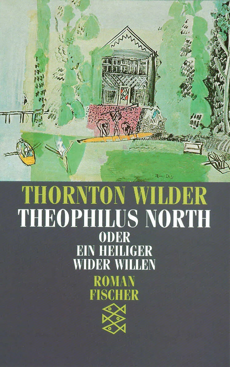 Buchcover von 'Theophilus North oder Ein Heiliger wider Willen' - Taschenbuch von Thornton Wilder
