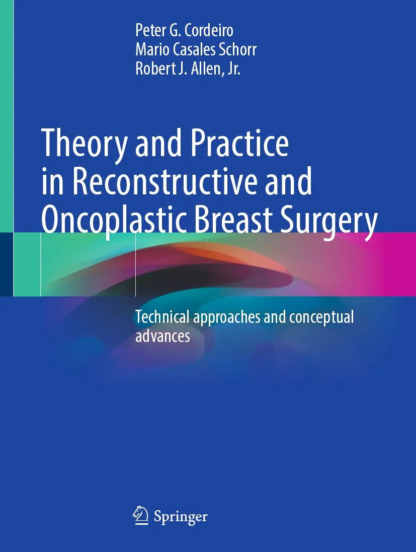 Cover: Theory and Practice in Reconstructive and Oncoplastic Breast Surgery (E-Book) von Peter G. Cordeiro