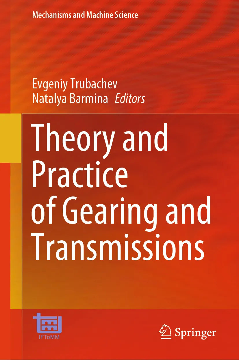 Cover: Theory and Practice of Gearing and Transmissions (E-Book)