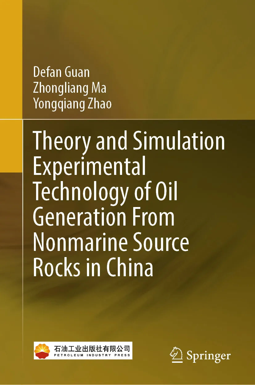 Cover: Theory and Simulation Experimental Technology of Oil Generation From Nonmarine Source Rocks in China (E-Book) von Defan Guan
