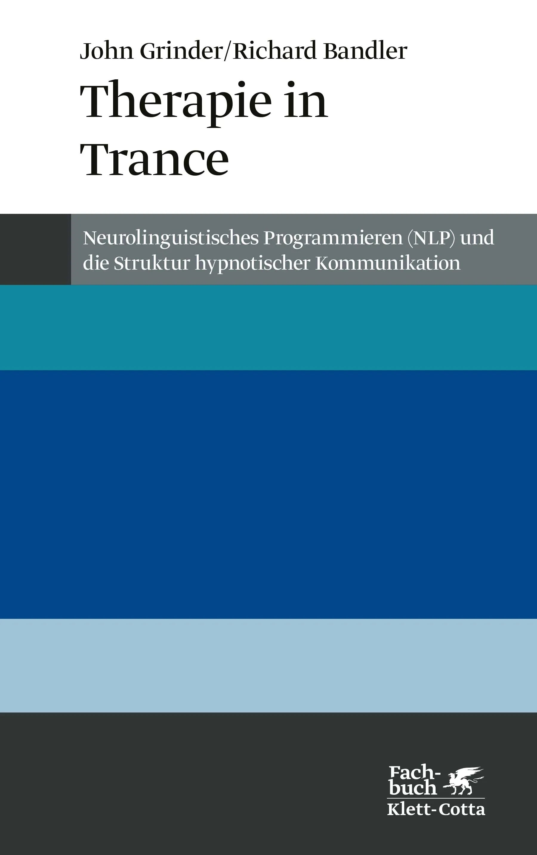 Buchcover von 'Therapie in Trance' - Paperback von John Grinder