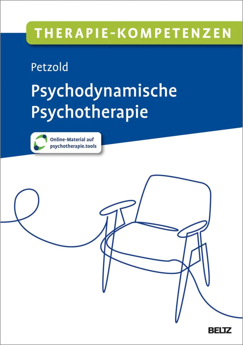 Cover: Therapie-Kompetenzen Psychodynamische Psychotherapie (E-Book) von Moritz Petzold