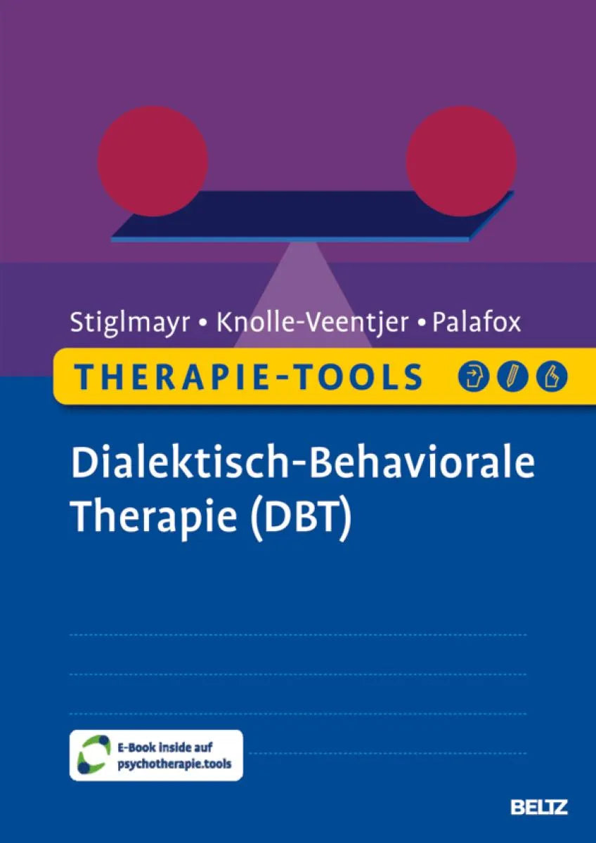 Cover: Therapie-Tools Dialektisch-Behaviorale Therapie (E-Book) von Christian Stiglmayr