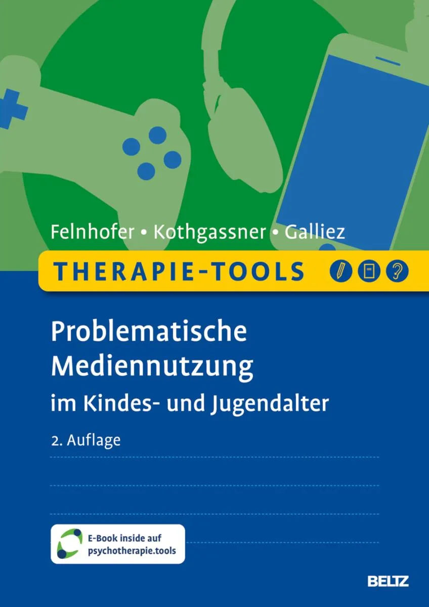 Cover: Therapie-Tools Problematische Mediennutzung im Kindes- und Jugendalter (E-Book) von Anna Felnhofer