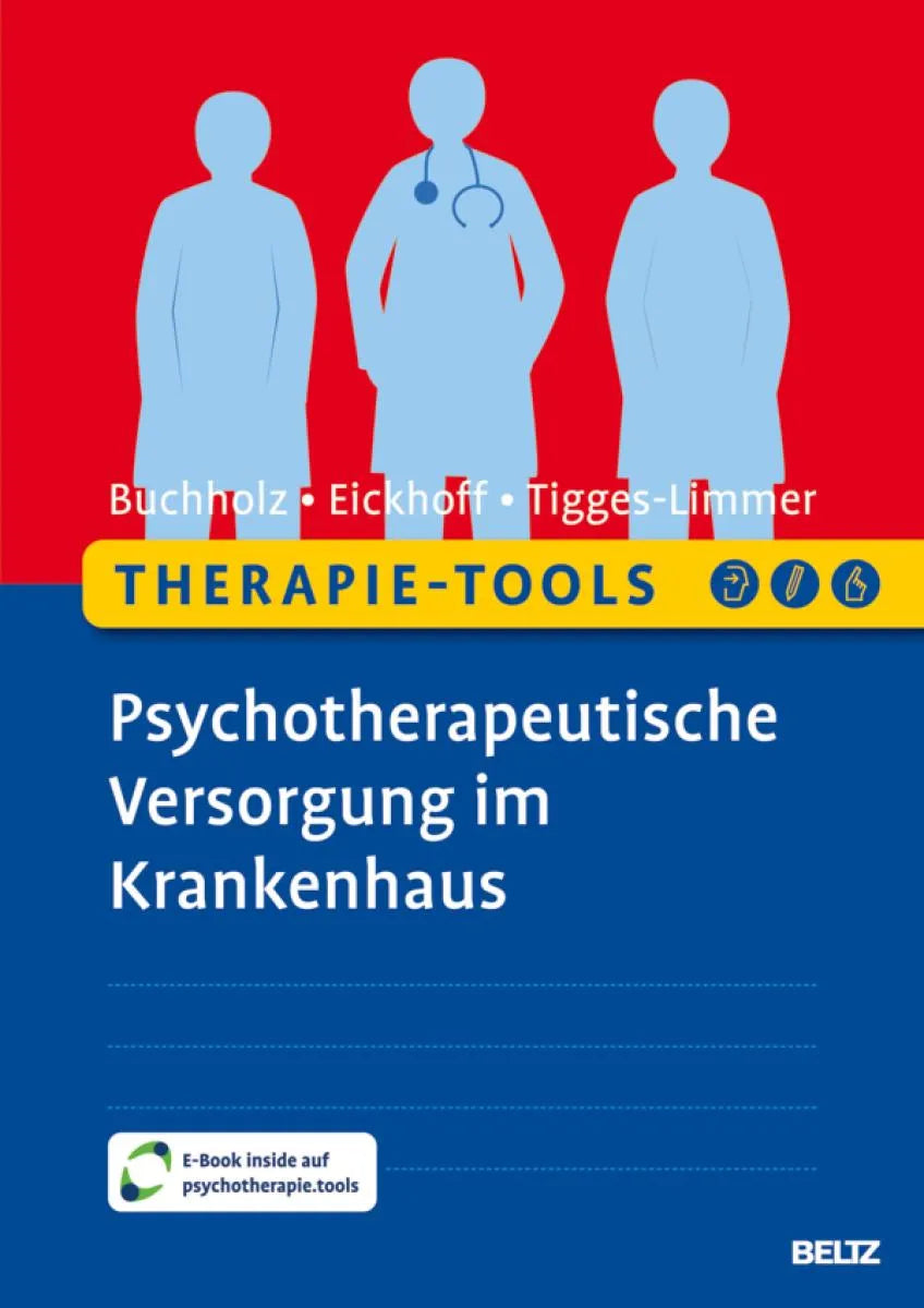 Cover: Therapie-Tools Psychotherapeutische Versorgung im Krankenhaus (E-Book) von Angela Buchholz