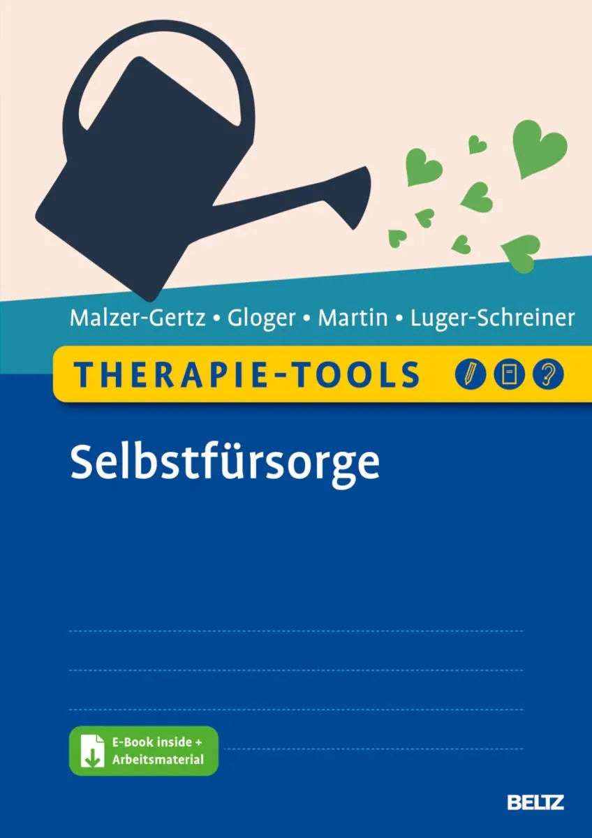 Cover: Therapie-Tools Selbstfürsorge (E-Book) von Margarete Malzer-Gertz