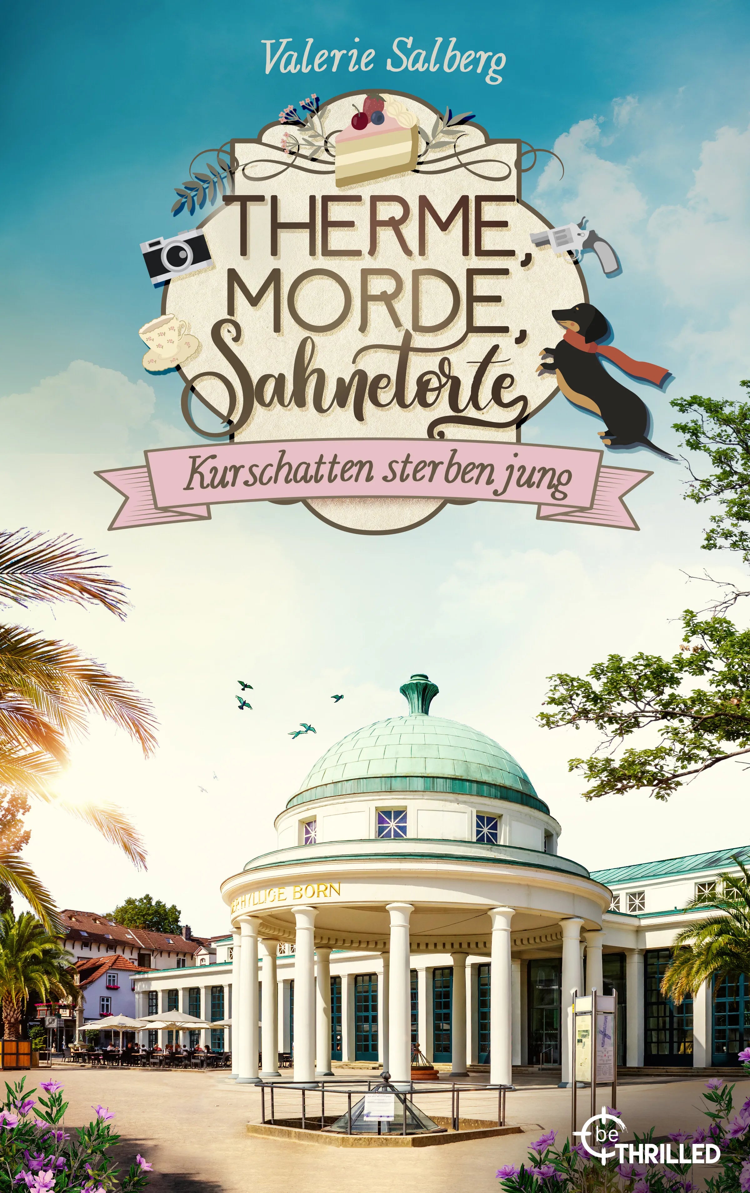 Cover: Therme, Morde, Sahnetorte. Kurschatten sterben jung (E-Book) von Valerie Salberg
