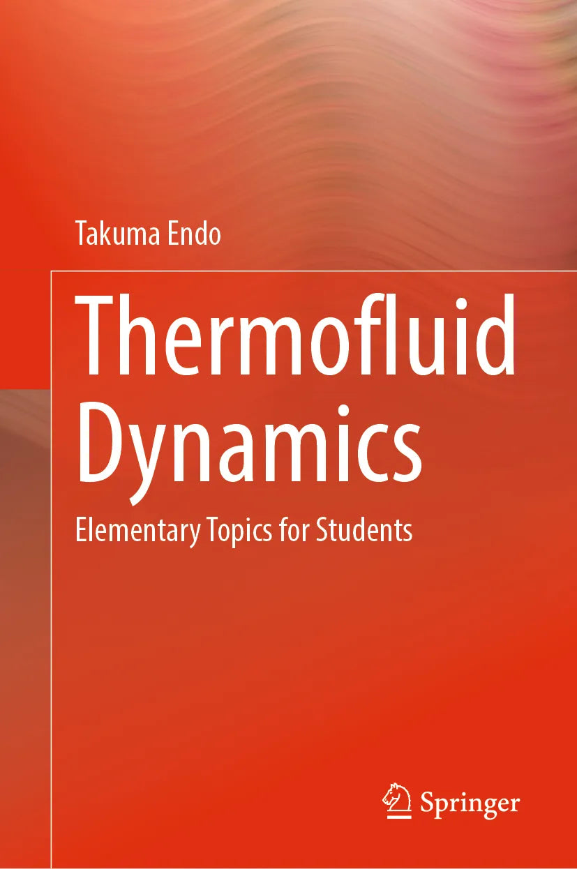 Cover: Thermofluid Dynamics (E-Book) von Takuma Endo