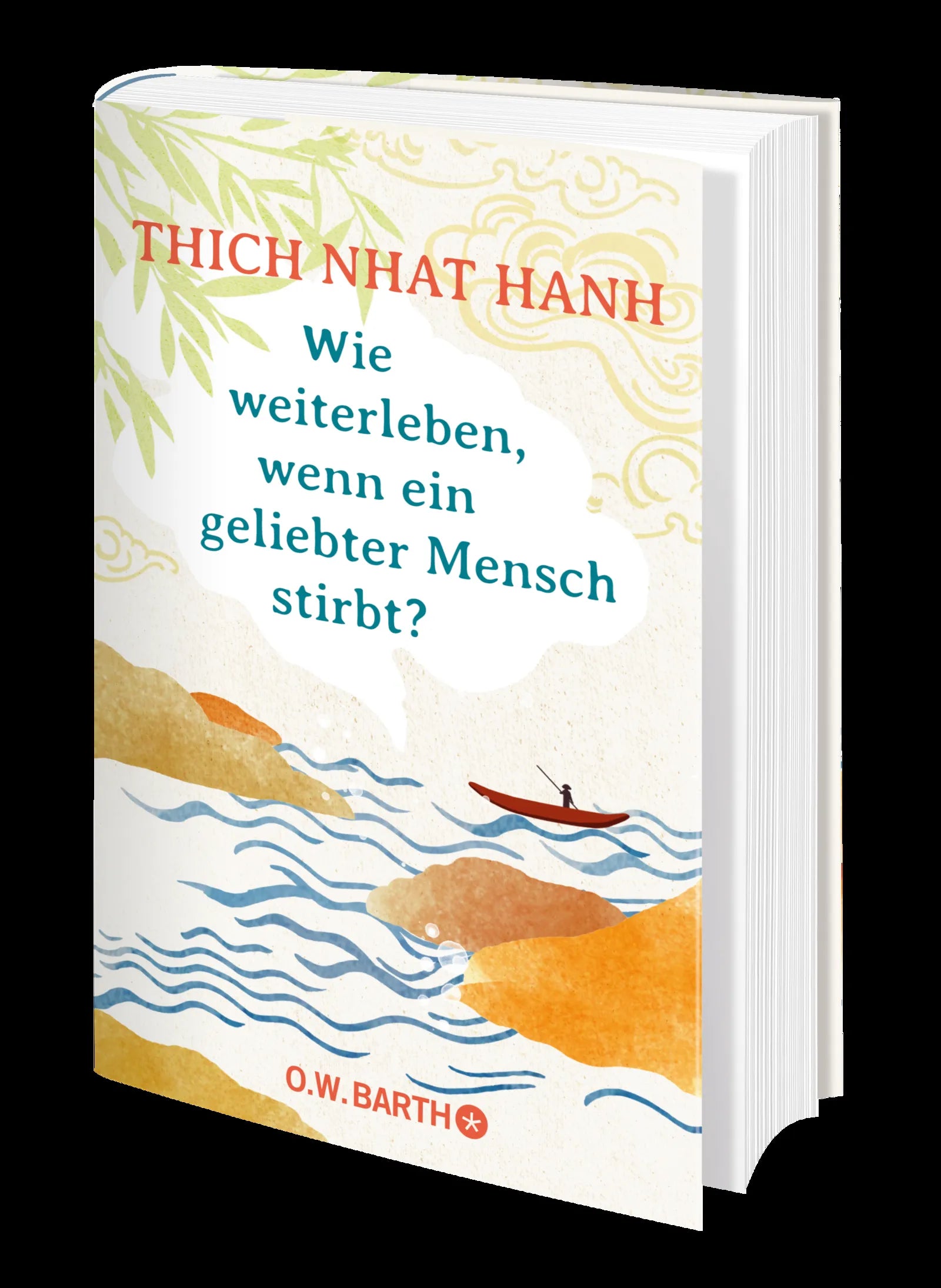Produktansicht: Wie weiterleben, wenn ein geliebter Mensch stirbt? (Gebundene Ausgabe)
