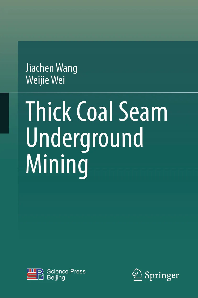 Cover: Thick Coal Seam Underground Mining (E-Book) von Jiachen Wang