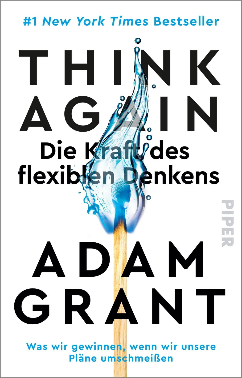 Buchcover von 'Think Again – Die Kraft des flexiblen Denkens' - Taschenbuch von Adam Grant