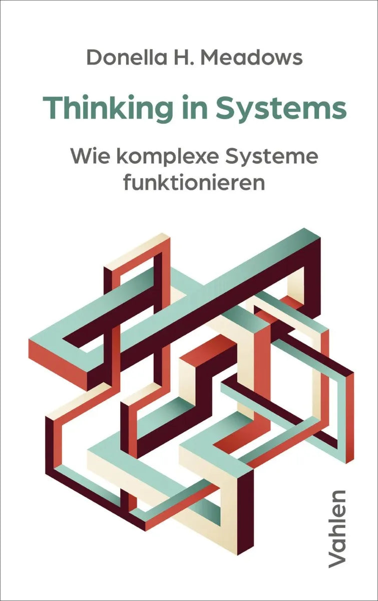 Cover: Thinking in Systems (E-Book) von Donella H. Meadows