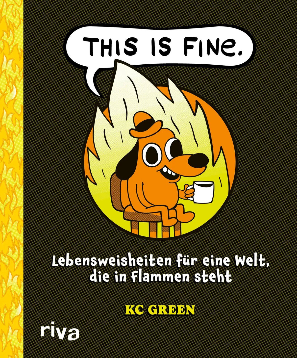 Cover: This Is Fine (Hardcover) von KC Green