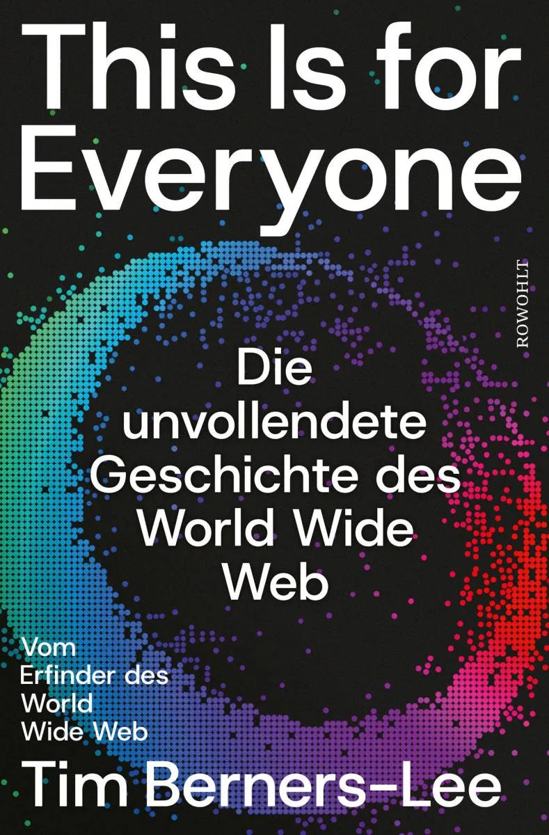 Cover: This Is for Everyone (E-Book) von Tim Berners-Lee